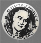 Franklin Roosevelt Re-Elect Our President 