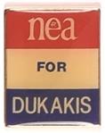 NEA for Dukakis