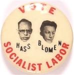 Vote Hass, Blomen Socialist Labor