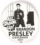 Brandon Presley for Governor All Shook Up!