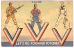 WW II Lets Go Forward Together