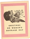 Greeting on Womans Suffrage Day