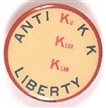 Anti KKK Liberty Pin