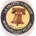 LaFollette for President Liberty Bell