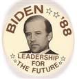 Biden 88 Leadership for the Future