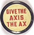 Give the Axis the Ax