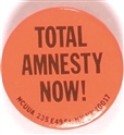 Total Amnesty Now!