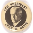 John W. Davis for President 1 1/4 Inch Celluloid