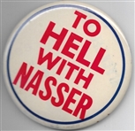 To Hell With Nasser 