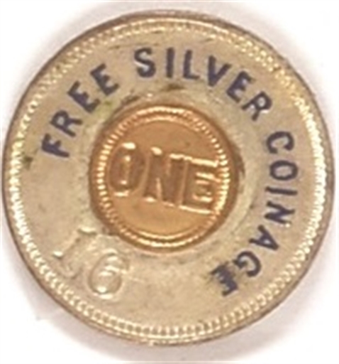 Bryan 16 to 1 Free Silver Coinage