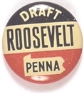 Pennsylvania Draft Roosevelt