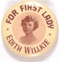 Edith Willkie for First Lady