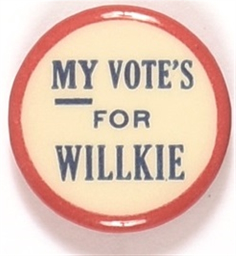 My Votes for Willkie