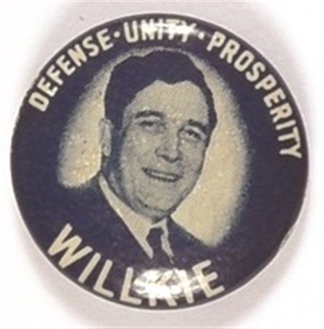 Willkie Defense, Unity, Prosperity