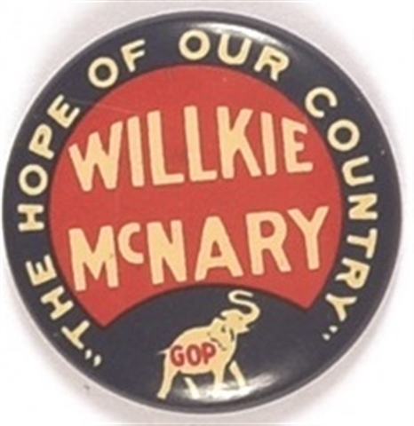 Willkie the Hope of Our Country