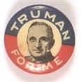 Truman for Me Celluloid