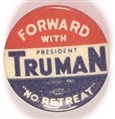 Forward With Truman No Retreat