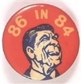 Reagan 86 in 84