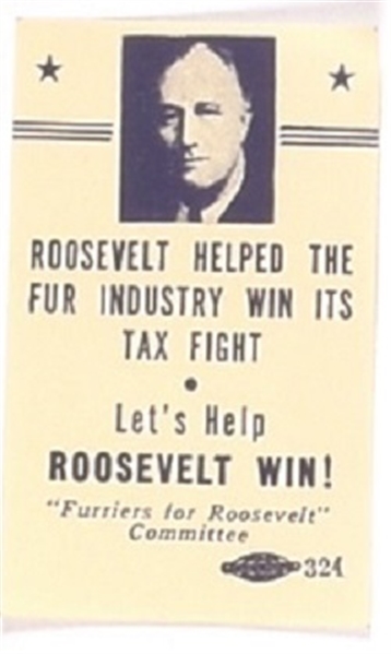 Roosevelt Needs the Fur Industry