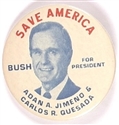 Bush Save America