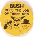Bush Marx Brothers Pin