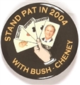 Bush Stand Pat in 2004