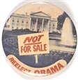 Obama White House Not for Sale