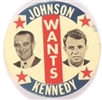Johnson Wants Kennedy