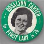 Rosalynn Carter for First Lady