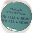 USSR-Hungary, USA-Vietnam