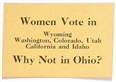 Why Not in Ohio? Suffrage Card