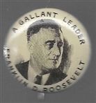 FDR a Gallant Leader