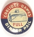 Coolidge, Dawes Full Dinner Pail