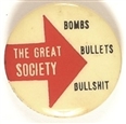 Great Society Bombs, Bullets, Bullshit