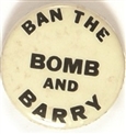 Ban the Bomb and Barry