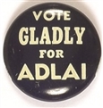 Vote Gladly for Adlai