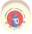 Liberated Ladies for McGovern