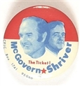 McGovern and Shriver the Ticket!