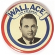 Wallace for President 1964 Celluloid