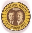 Landon Knox Out Roosevelt