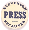 Stevenson, Kefauver Press Badge