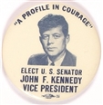 Kennedy for Vice President Profile in Courage