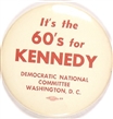 Its the 60s for Kennedy