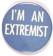 Goldwater Im an Extremist