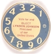 Lyndon Johnson Plastic Phone Dial