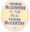 George McGovern is the Real Eugene McCarthy