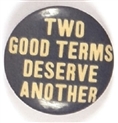 FDR Two Good Terms Deserve Another