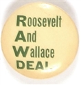 RAW Deal Roosevelt and Wallace