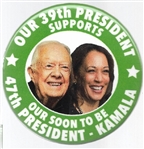 Our 39th President Supports Harris