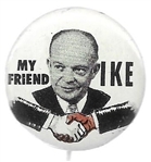 My Friend Ike Civil Rights Pin 